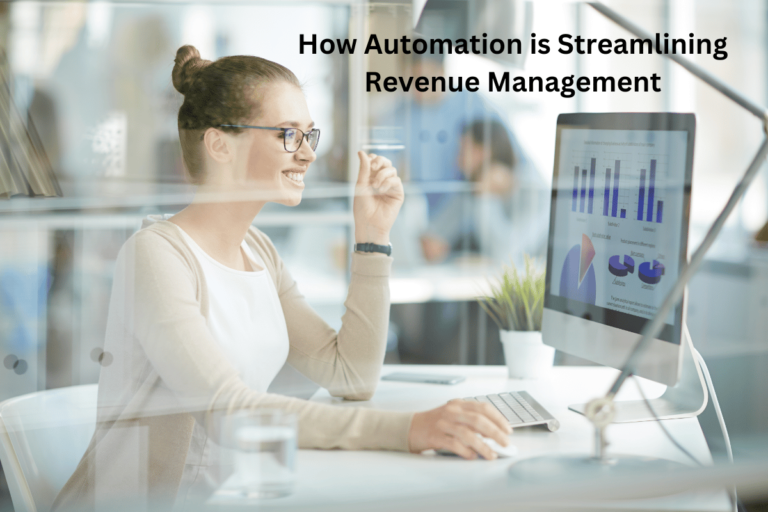 How Automation is Streamlining Revenue Management